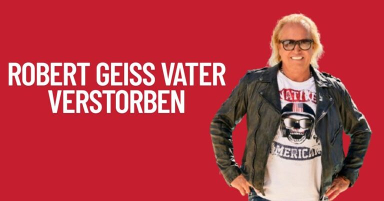 Robert Geiss Vater Verstorben