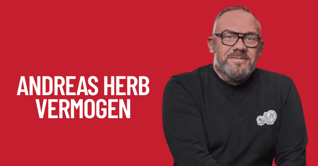 Andreas Herb Vermogen & Gehalt 1 Andreas Herb Vermogen