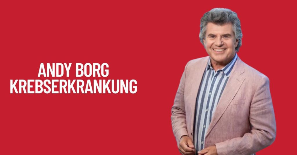 Andy Borg Krebserkrankung & Krankheit 1 Andy Borg Krebserkrankung