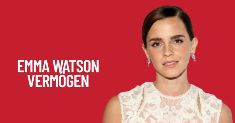 Emma Watson Vermögen 