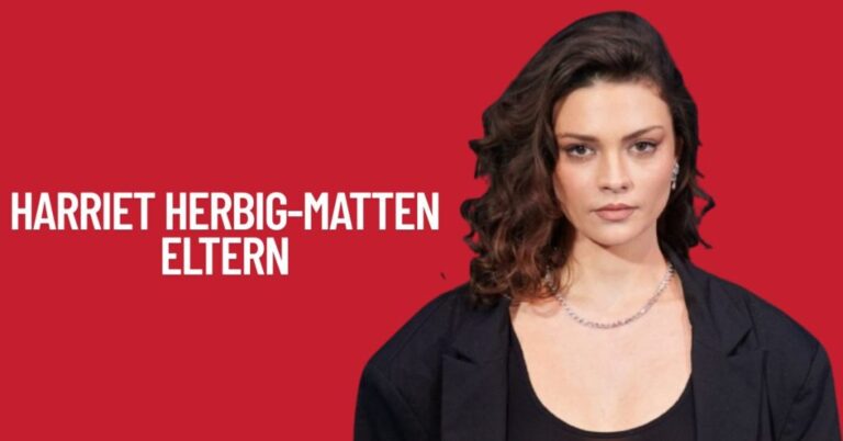 Harriet Herbig-Matten Eltern