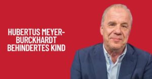 Hubertus Meyer-Burckhardt Behindertes Kind