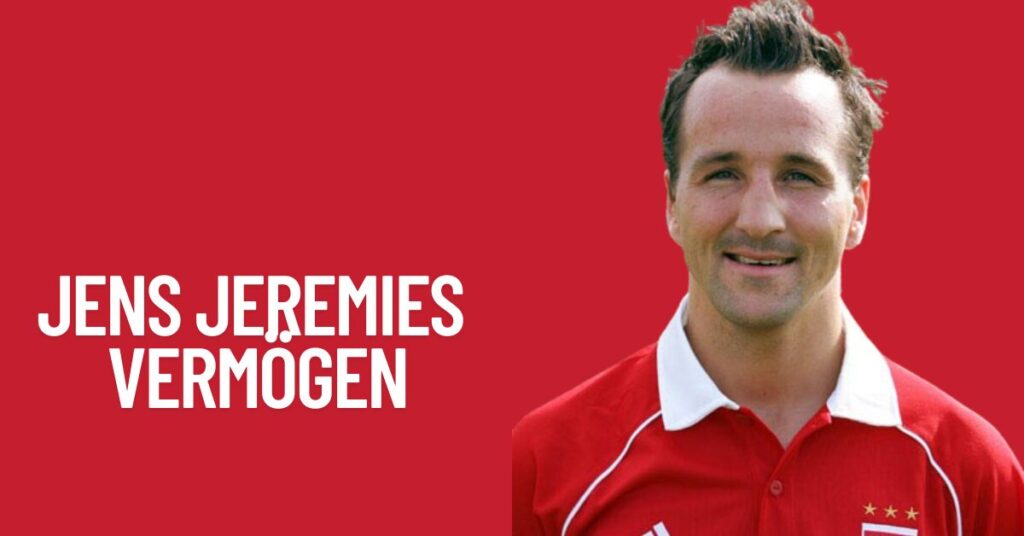Jens Jeremies Vermögen