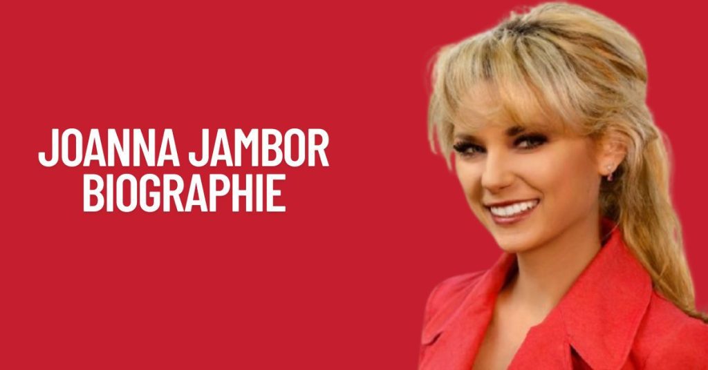 Joanna Jambor Biographie & Wikipedia 1 Joanna Jambor Biographie
