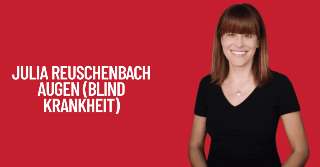 Julia Reuschenbach Augen (Blind Krankheit) 1 Julia Reuschenbach Augen