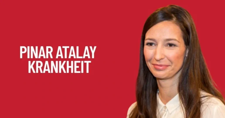 Pinar Atalay Krankheit