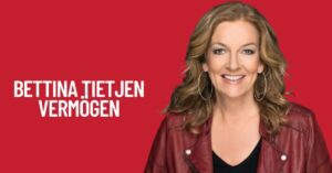 Bettina Tietjen Vermögen