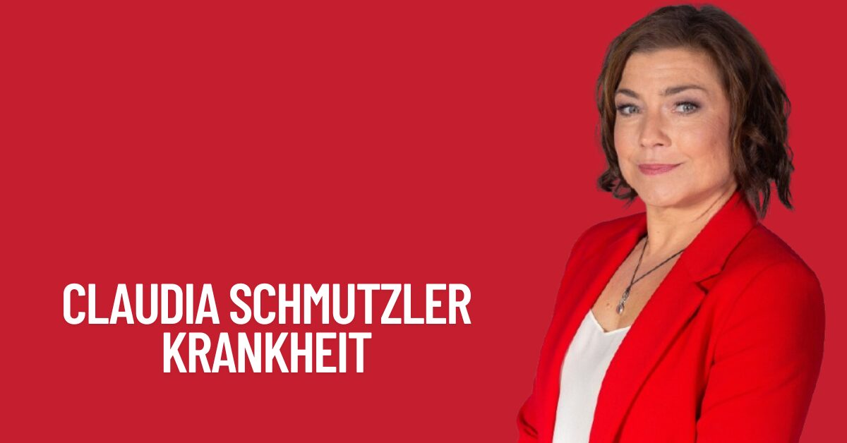 Claudia Schmutzler Krankheit