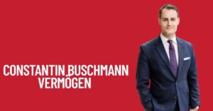Constantin Buschmann Vermögen