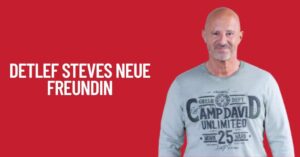 Detlef Steves Neue Freundin
