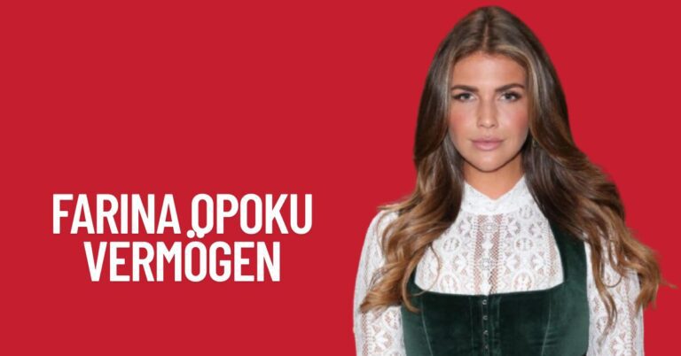 Farina Opoku Vermögen