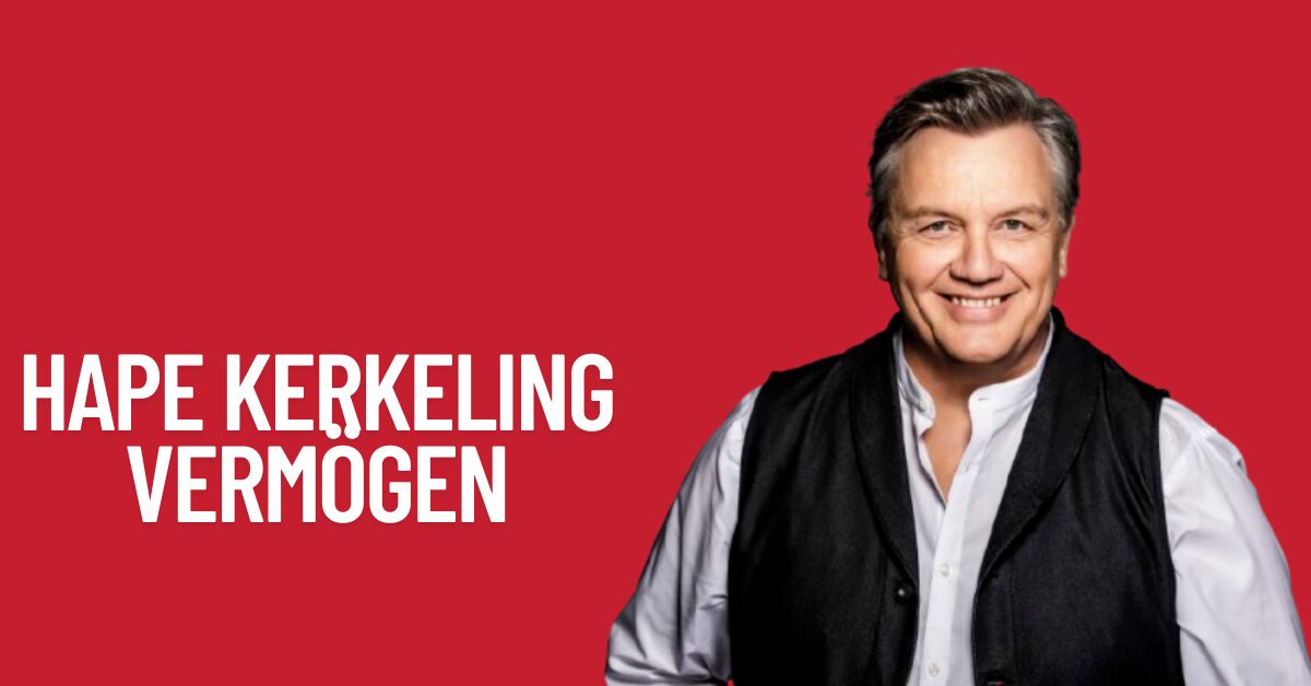 Hape Kerkeling Vermögen & Gehalt 1 Hape Kerkeling Vermögen