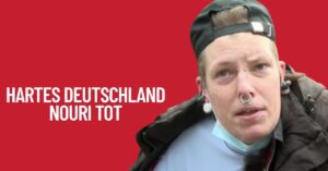 Hartes Deutschland Nouri Tot