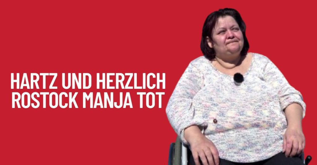 Hartz UND Herzlich Rostock Manja Tot
