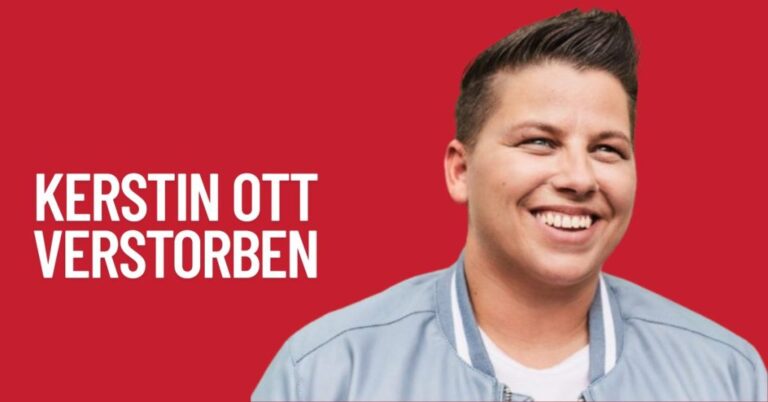 Kerstin OTT Verstorben