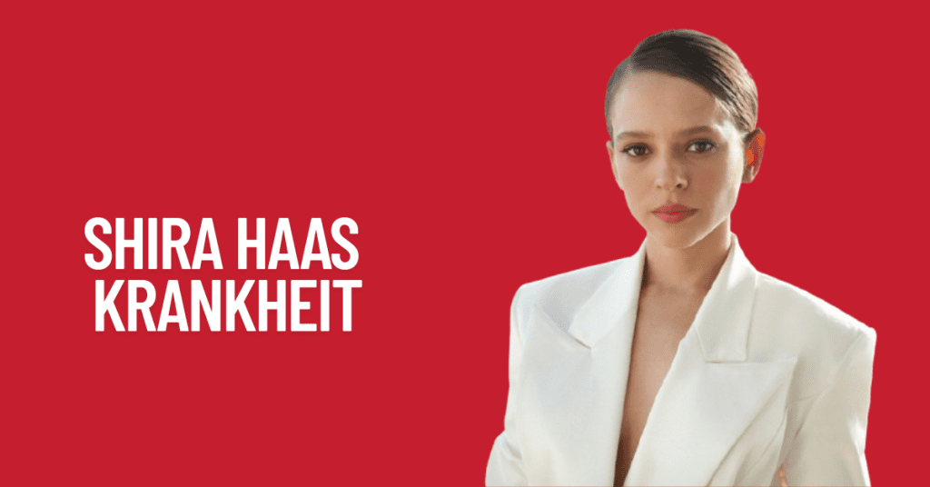Shira Haas Krankheit