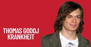 Thomas Godoj Krankheit