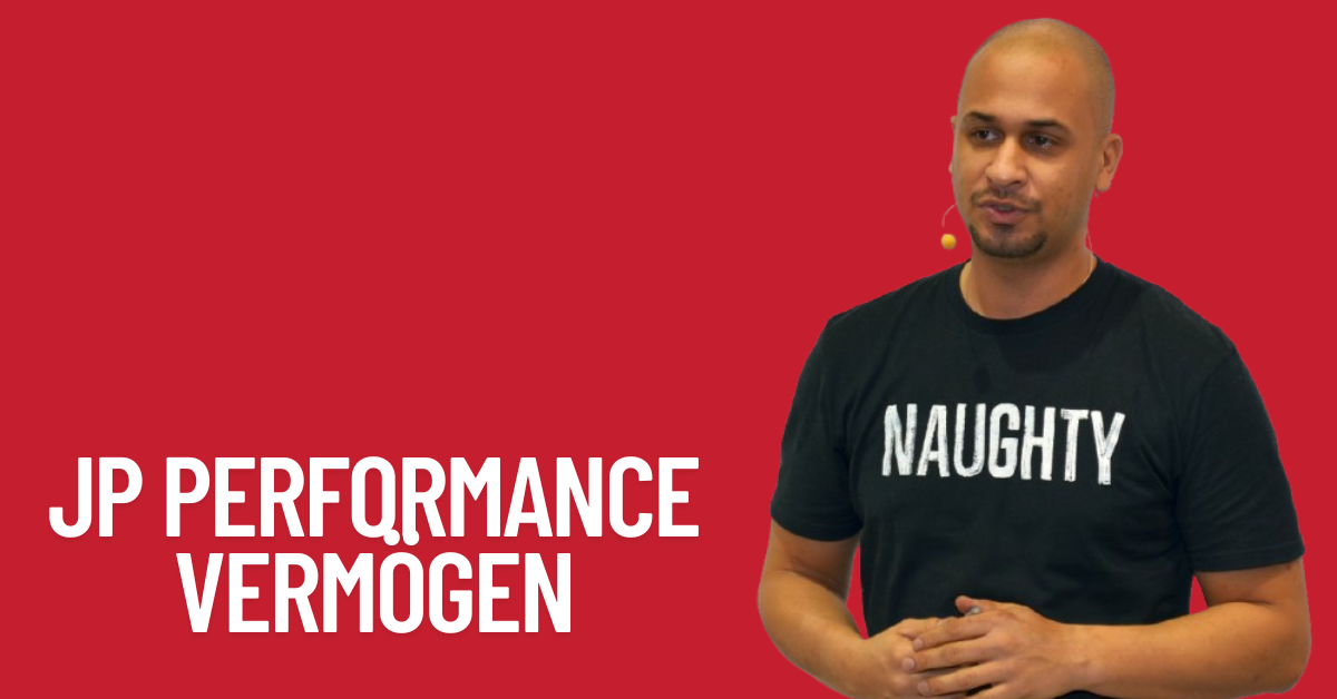 JP Performance Vermögen & Gehalt 1 JP Performance Vermögen
