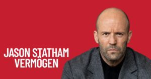 Jason Statham Vermögen