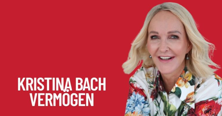 Kristina Bach Vermögen 