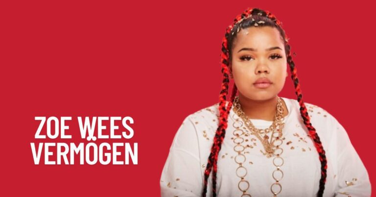 Zoe Wees Vermögen 