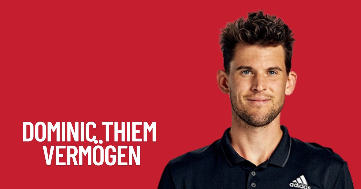 Dominic Thiem Vermögen & Gehalt 1 Dominic Thiem Vermögen