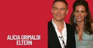 Alicia Grimaldi Eltern