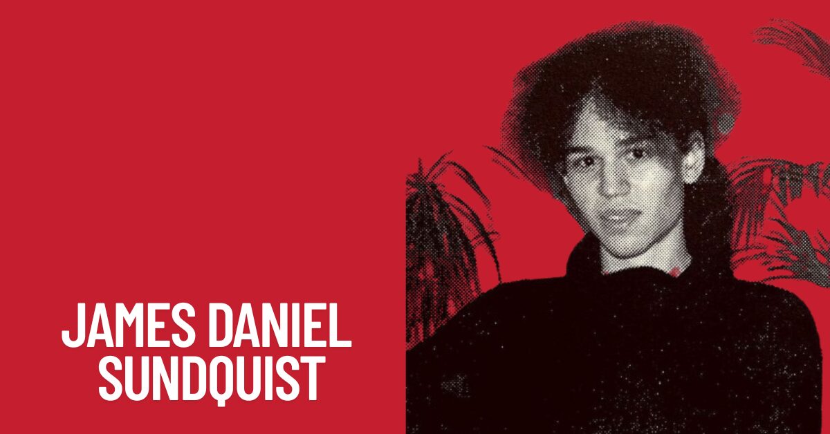 James Daniel Sundquist