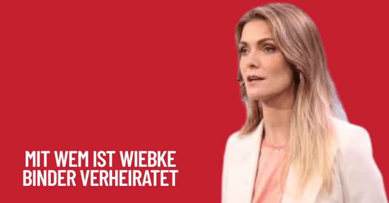 MIT Wem Ist Wiebke Binder Verheiratet