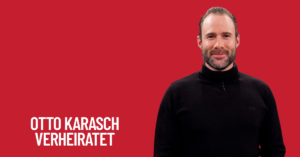 Otto Karasch Verheiratet