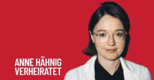 Anne Hähnig verheiratet