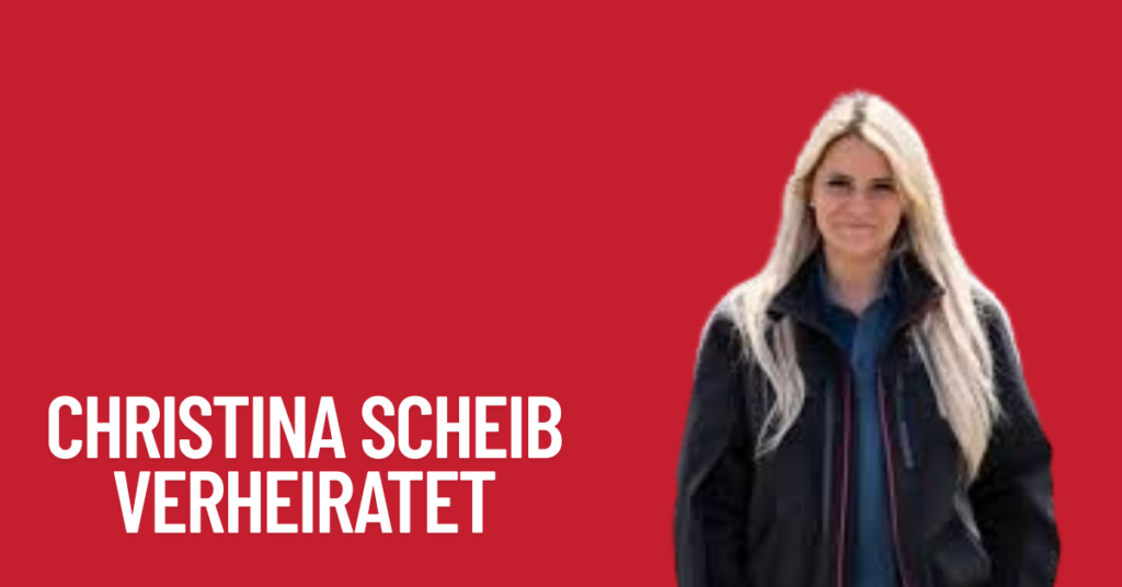 Christina Scheib Verheiratet