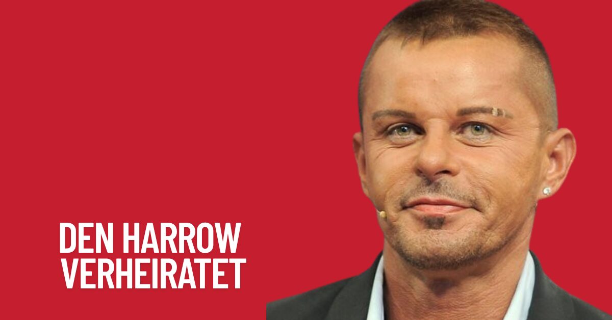 Den Harrow verheiratet