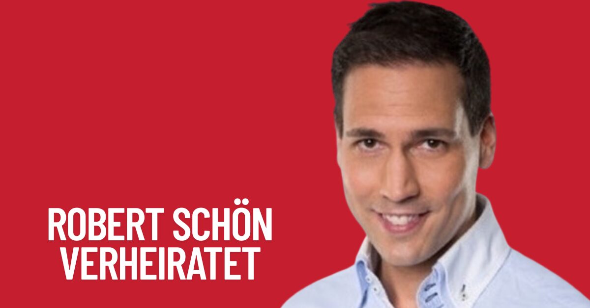 Robert Schön verheiratet