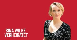 Sina Wilke Verheiratet