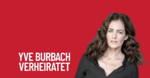 Yve Burbach Verheiratet