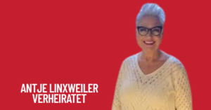 Antje Linxweiler Verheiratet