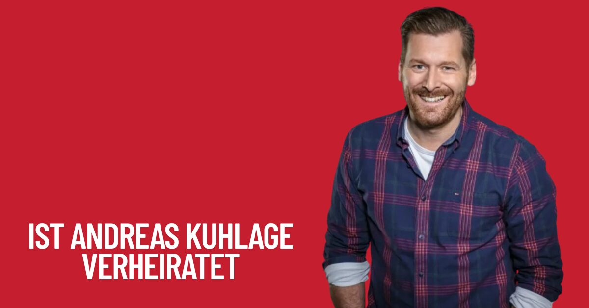 Ist Andreas Kuhlage Verheiratet