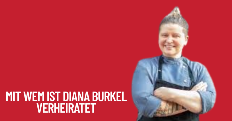 Mit wem ist Diana Burkel verheiratet