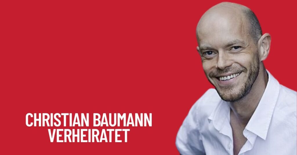 Ist Christian Baumann Verheiratet? Ehe, Partnerin, Familienleben und Aktuelle Informationen 2026 10 Christian Baumann Verheiratet