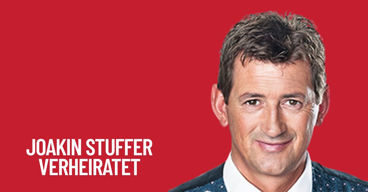 Joakin Stuffer Verheiratet