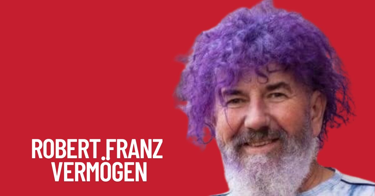 Robert Franz Vermögen 2026: Wie reich ist er wirklich? Einkommen, Geschäftsmodelle, Einfluss und vollständiger Finanz-Überblick 1 Robert Franz Vermögen